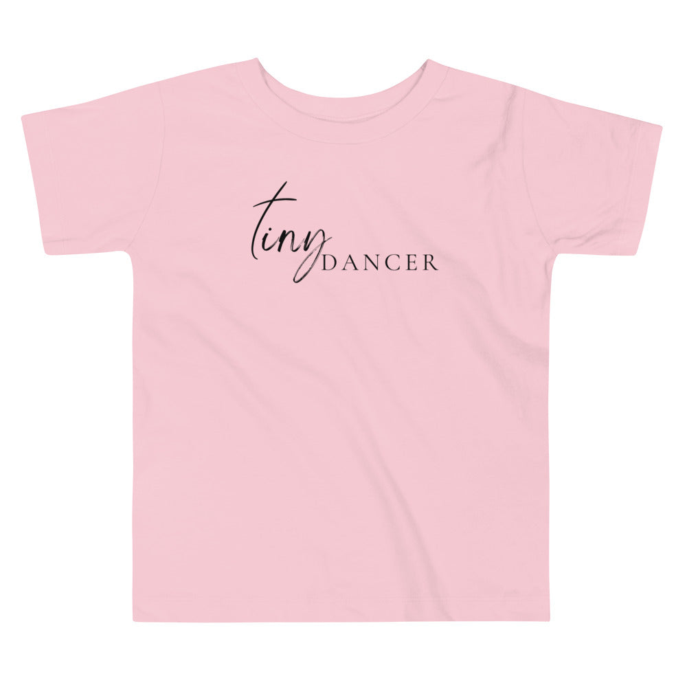 Tiny Dancer (cross t) Toddler Shirt